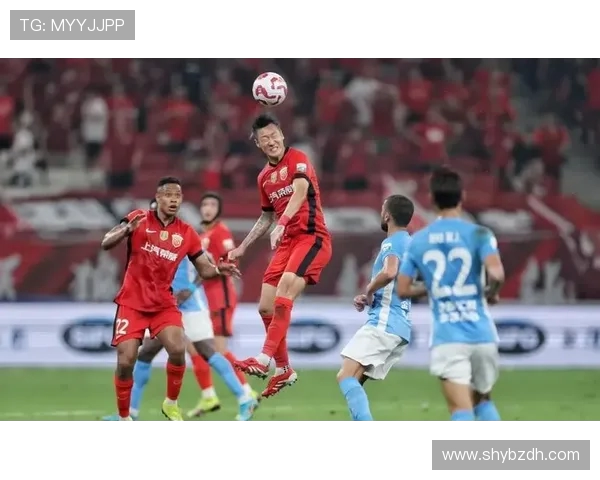 上海海港全力备战新赛季展望球队阵容升级与夺冠前景分析 上海海港全力备战新赛季展望球队阵容升级与夺冠前景分析